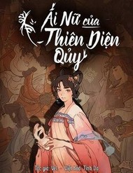 Ái Nữ Của Thiên Diện Quỷ đọc online