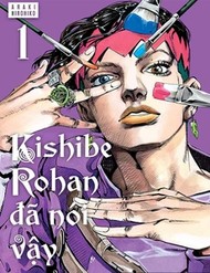 Kishibe Rohan Đã Nói Vậy đọc online